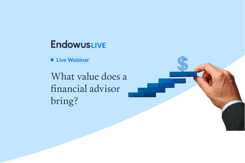 Webinar: What value does a financial advisor bring?